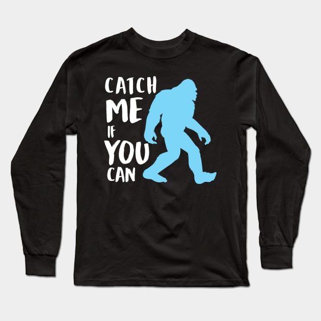 Catch me if you can Long Sleeve T-Shirt by JameMalbie